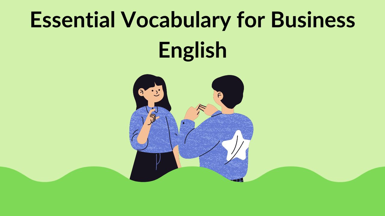 Essential Vocabulary for Business English