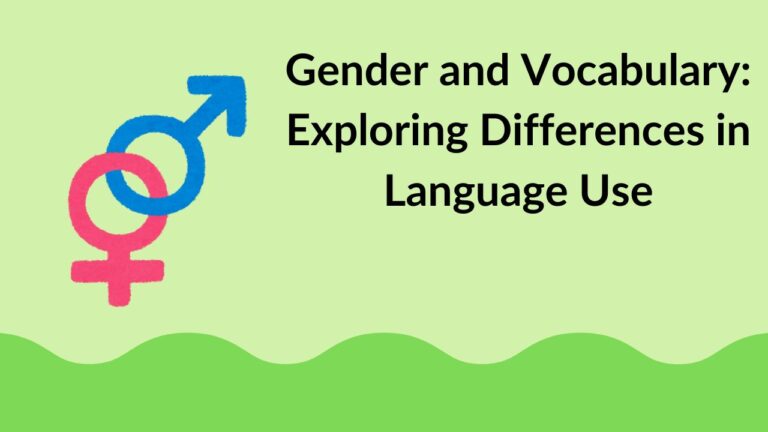Gender and Vocabulary: Exploring Differences in Language Use