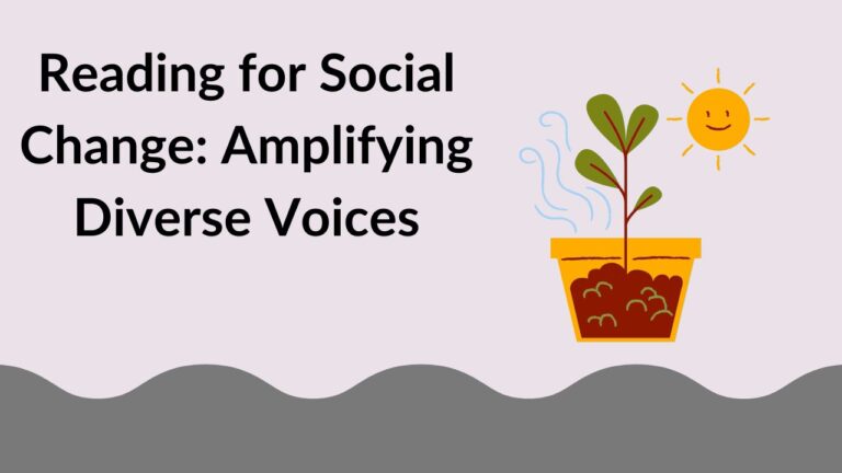 Reading for Social Change: Amplifying Diverse Voices