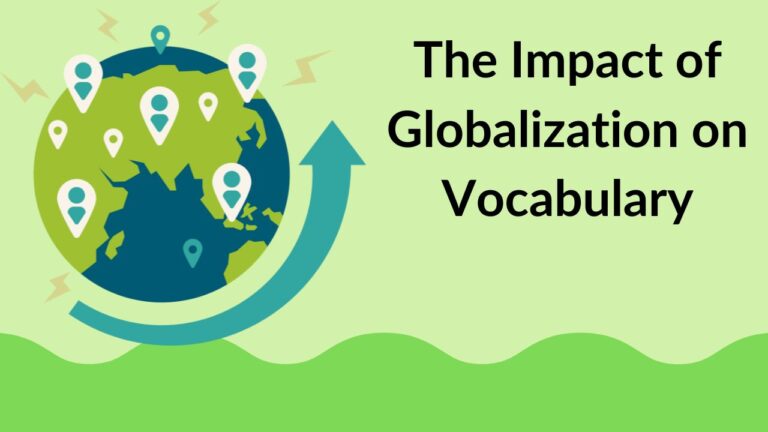 The Impact of Globalization on Vocabulary